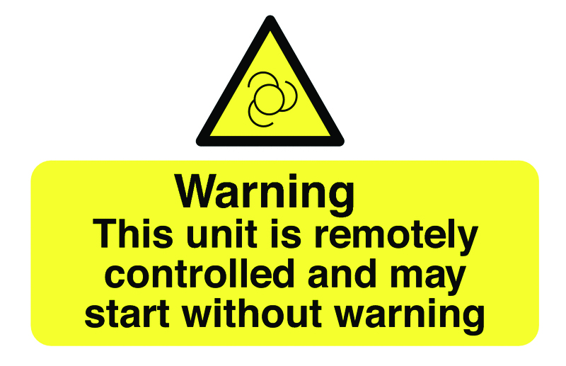 Warning this Unit Is Remotely Controlled Self Adhesive Vinyl Sign Pack of 6