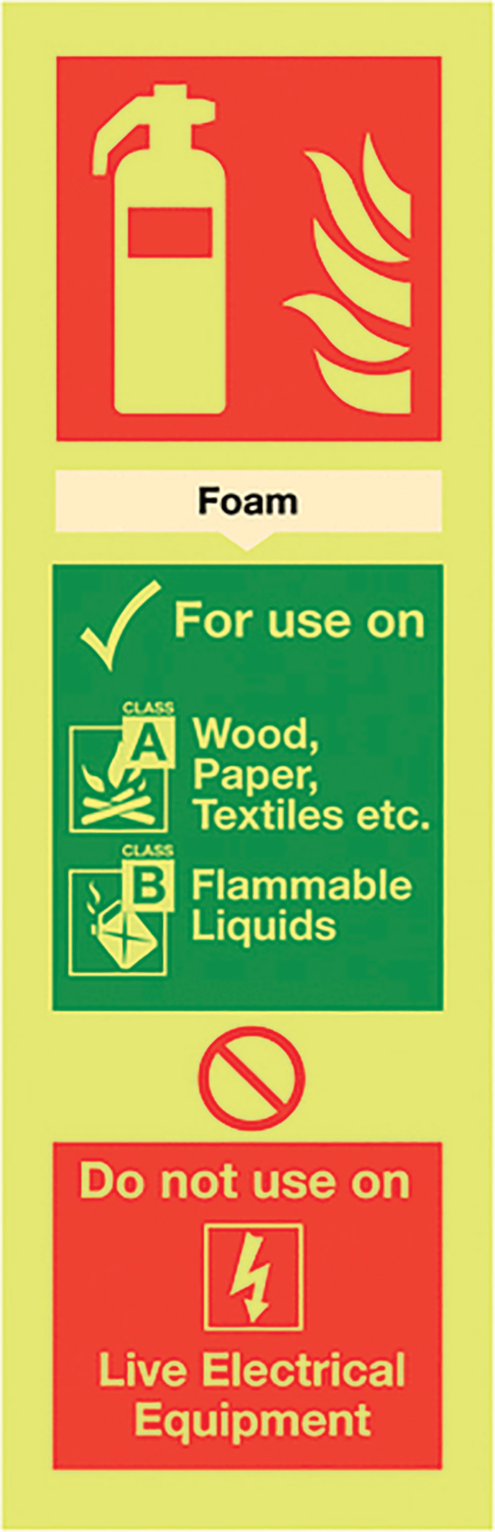 Foam Extinguisher For Use On 300 x 100mm - Nite Glo Safety Sign