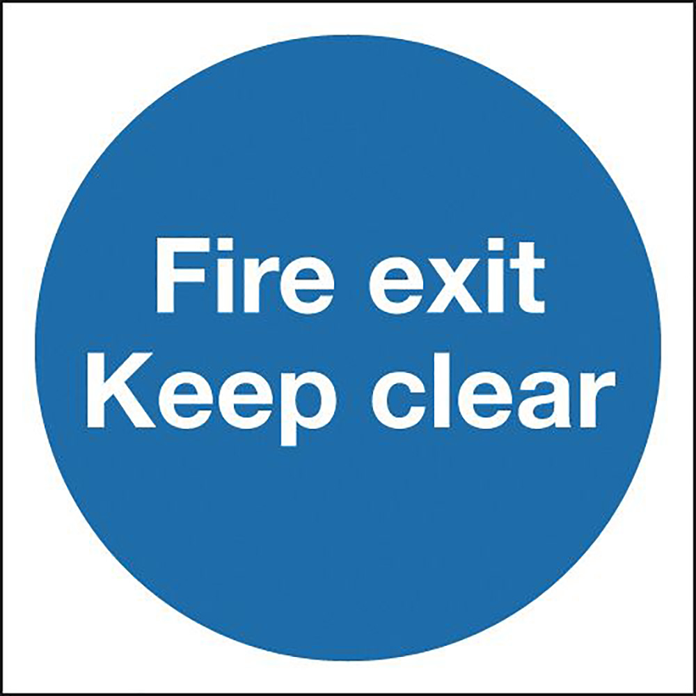 Fire Exit Keep Clear 150x150mm Safety Sign
