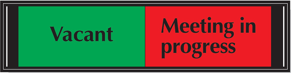 Vacant / Meeting in progress slider sign 50x200mm 2mm Dibond Safety Sign