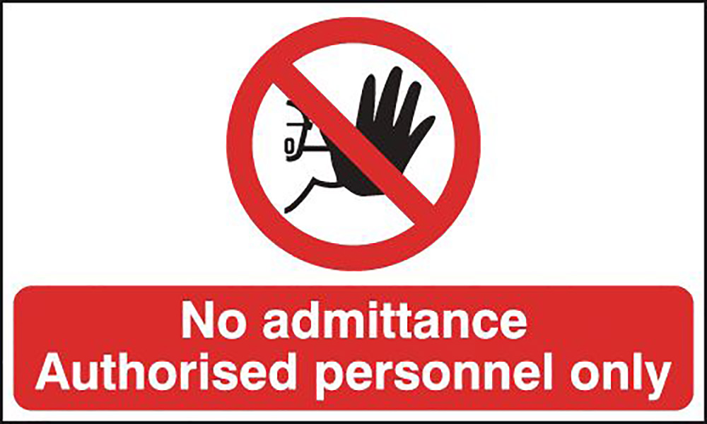 No admittance Authorised personnel only  300x500mm Self Adhesive Vinyl Safety Sign  