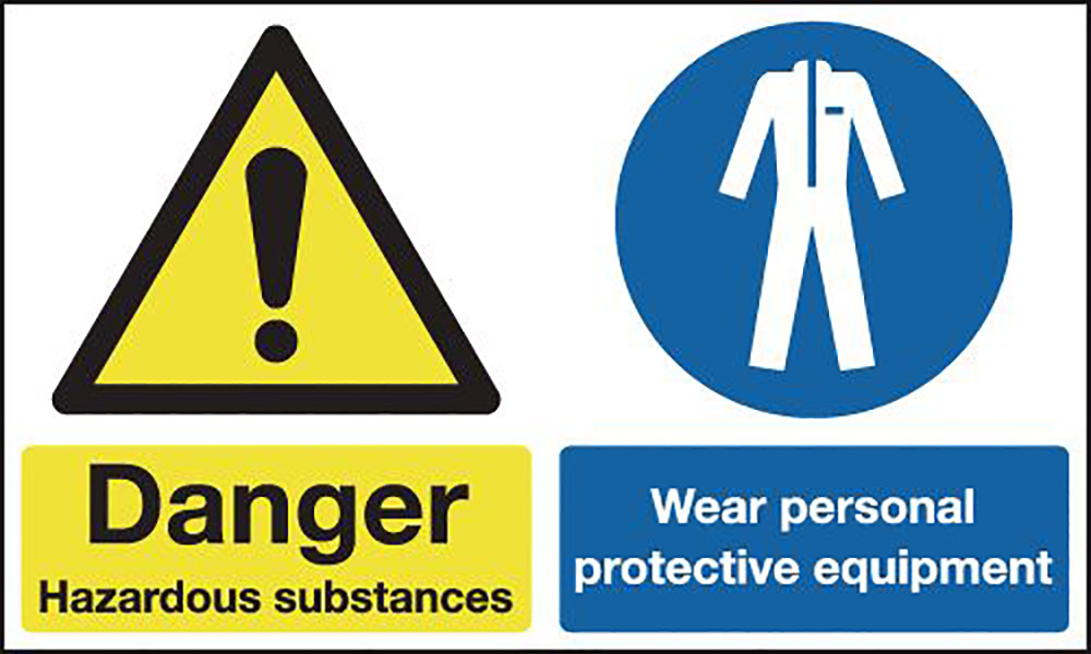 Danger Hazardous Substances/Wear Personal Protective Equipment Sign