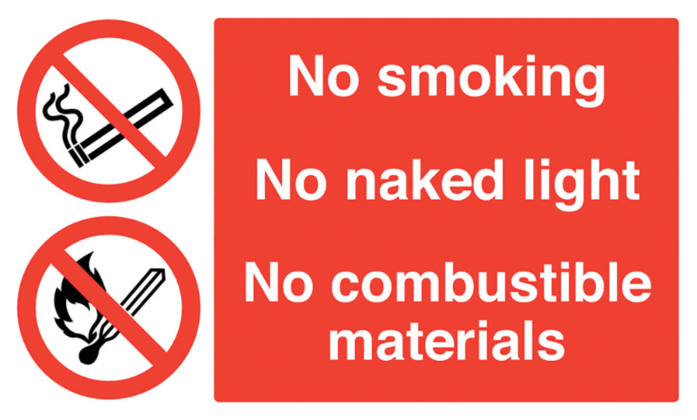 No Smoking No Naked Light No Combustible Materials Sign150 x 300mm