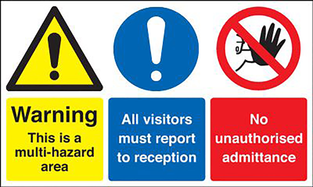 Warning This Is A Multi-hazard/Visitors Must Report/No Admit Sign 300x500mm