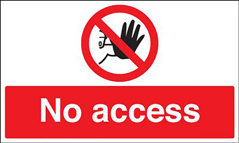 450 x 600mm No access stanchion sign
