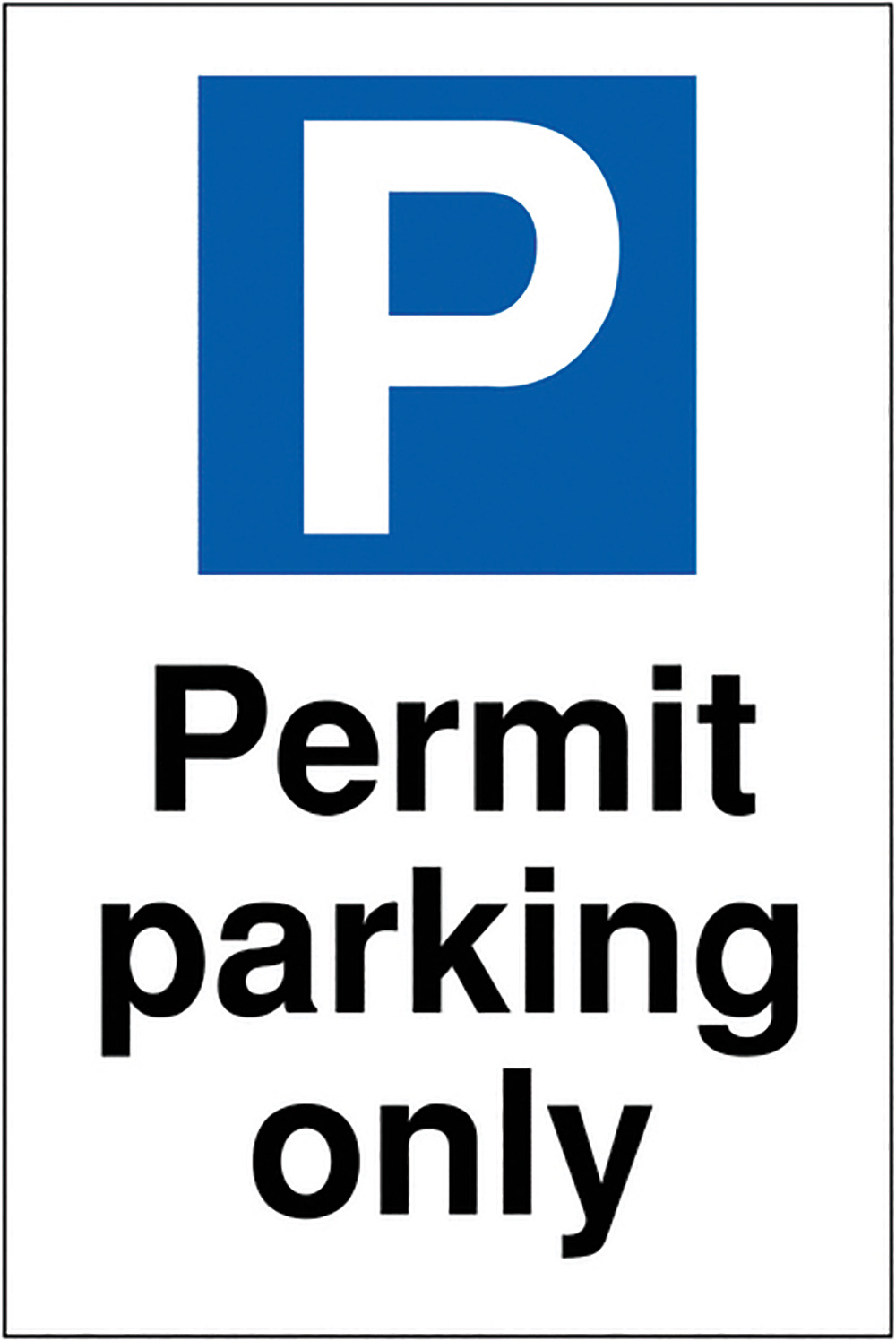 Permit parking only 400x300mm 2mm Polycarbonate Safety Sign