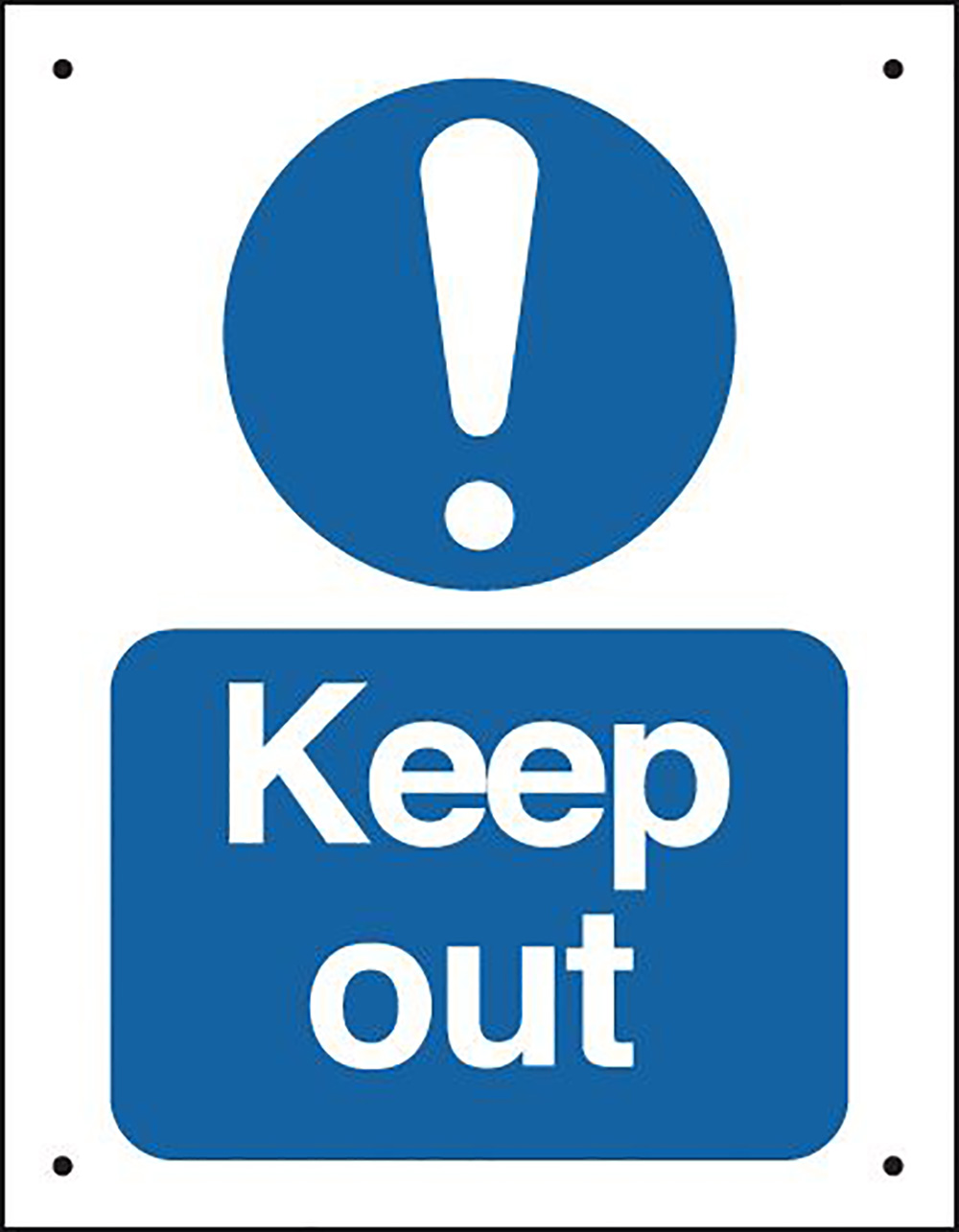 Keep out 400x300mm Vandal Resistant Safety Sign