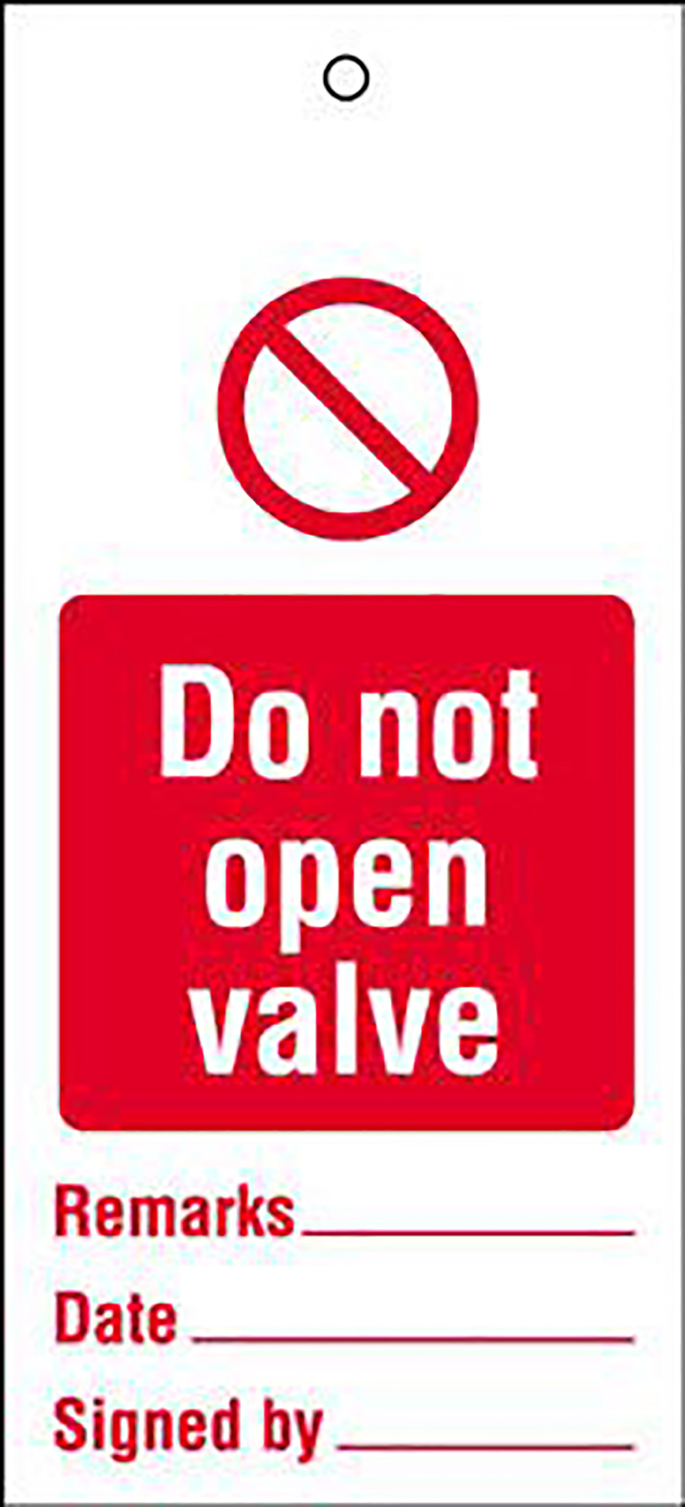 110x50mm Do not open valve Maintenance Safety Tag