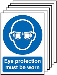 Eye Protection Must Be Worn Safety Sign Pack of 6