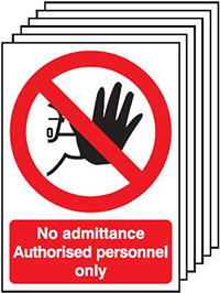 No Admittance Authorised Personnel Only Safety Sign Pack of 6