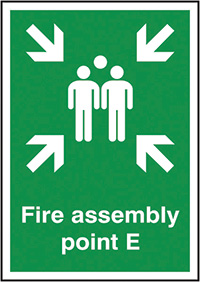 Fire Assembly Point E Safety Sign