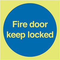 Fire Door Keep Locked 100 x 100mm - Nite Glo Safety Sign