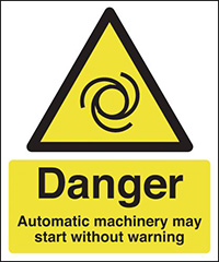 Danger Automatic Machinery May Start Without Warning Safety Sign