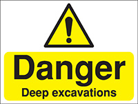 Danger Deep excavations Construction Sign - Rigid