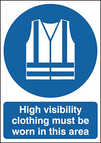 High Visibility Clothing Must Be Worn In This Area Safety Sign