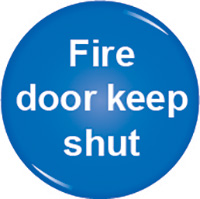 Fire door keep shut domed acrylic sign 60mm Acrylic Safety Sign