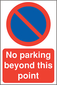 No parking beyond this point 400 x 300mm 2mm Polycarbonate Safety Sign  