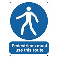 Pedestrians Must Use This Route 400x300mm Vandal Resistant Safety Sign